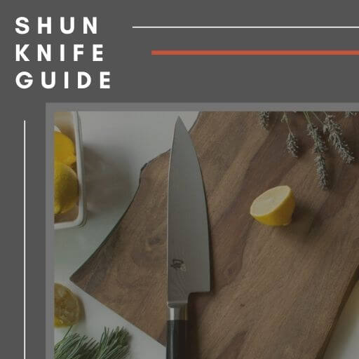 The Best Shun Knives Review 2022 BladeAdvisor